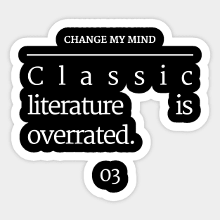 Unpopular Bookish Opinion Page 03 Sticker